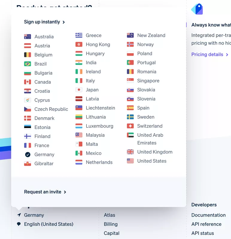 Stripe has popups in the footer of web pages that allow users to jump to a different country version of the page.